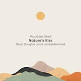 Nature’s Kiss