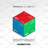 Box Fresh (Tripswitch & Nicolas Rada 2020 ReFresh)