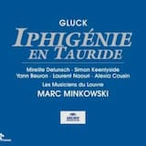Iphigenie en Tauride: Acte I, scène 1 - 1. Introduction - « Grands dieux ! soyez-nous secourables » (Iphigénie, choeur des Prêtresses)