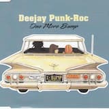One More Bump (Deejay Punk‐Roc mix)
