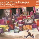 Love for Three Oranges, op. 33: Act III, Scene III. “E… Truffaldino… Truffaldino…”
