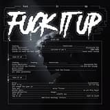 Fuck It Up