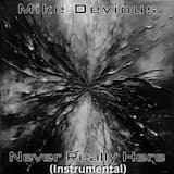 Never Really Here (Instrumental)