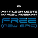 Free (New Epic) (Extended Radio Cut)