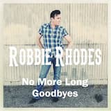 No More Long Goodbyes