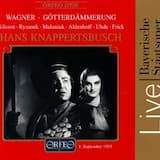 Die Götterdämmerung (Twilight of the Gods), opera, WWV 86d