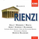 Rienzi: Act I, Scene IV. "Erstehe, hohe Roma, neu!" (Rienzi, Chor, Cecco, Adriano, Irene)