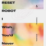 I Wish You’d Never