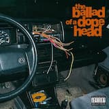 The Ballad of a Dopehead