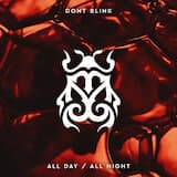 ALL DAY / ALL NIGHT (extended)