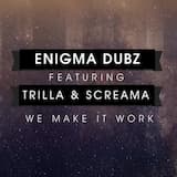 We Make It Work (DJ Cable mix)