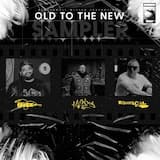 Old to the New Sampler