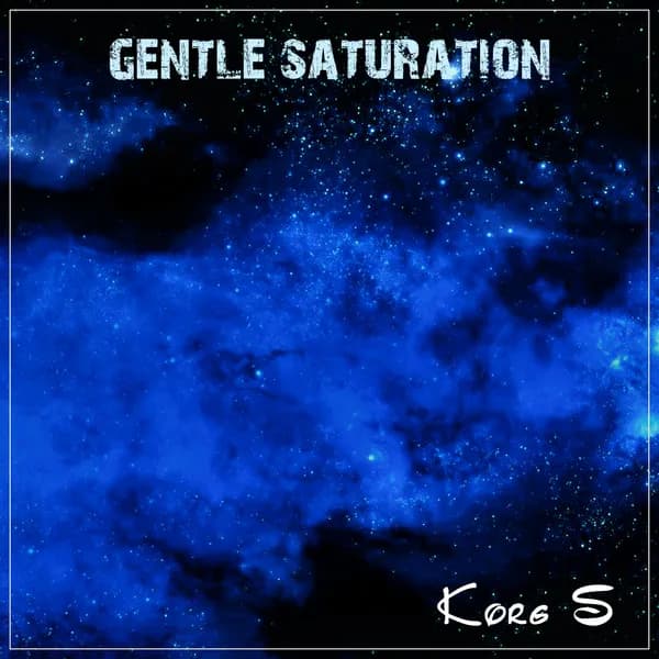 Gentle saturation image