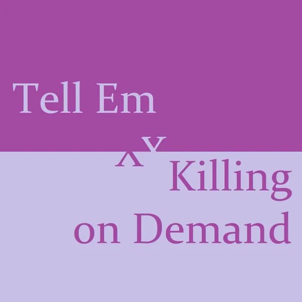 Tell Em x Killing on Demand image