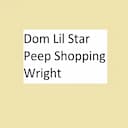 Dom Lil Star Peep Shopping Wright