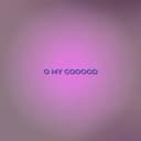 O MY GOOOOD