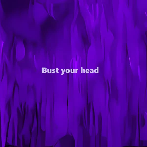 Bust your Head image