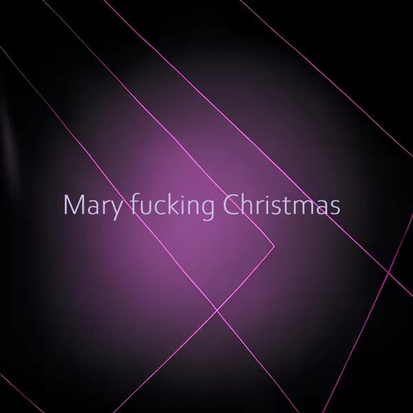 Mary fucking Christmas image