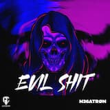 Evil Shit