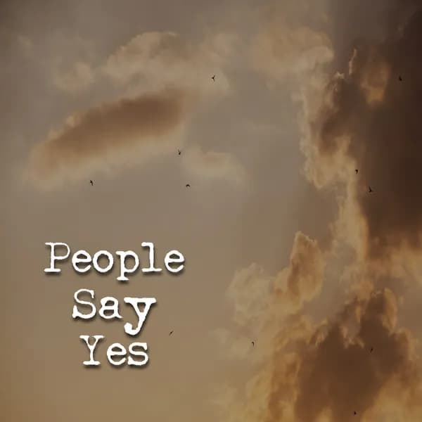 People Say Yes image
