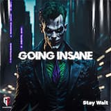 Going Insane
