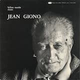 Si j'ai tant d'amour / Connaître les saisons... / Voix de J. Giono