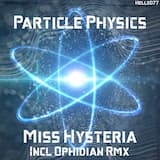 Particle Physics (Ophidian Remix)