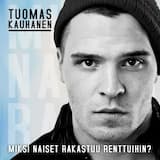 Miksi naiset rakastuu renttuihin? (remix)