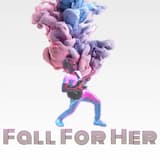 Fall for Her