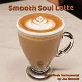 Smooth Soul Latte