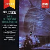 Der fliegende Holländer: Wie aus der Ferne längst vergang'ner Zeiten (Holländer/Senta)