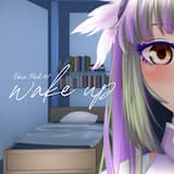 Wake Up (full experience)