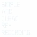 Simple and Clean (re‐recording)