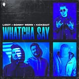 Whatcha Say