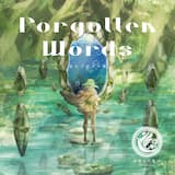 Forgotten Words - English Ver.