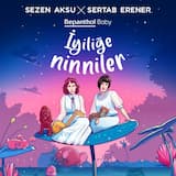 Yavrucanım (İyilikle Büyüsün)