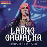 Laung Gawacha - Folk Recreation