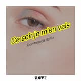 Ce soir je m’en vais (Dombrance remix) (instrumental)
