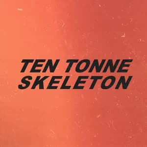 Ten Tonne Skeleton avatar
