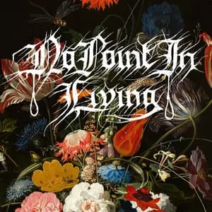 No Point in Living avatar