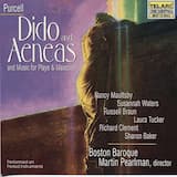 Dido and Aeneas: Act I. The Palace: “See your royal guest appears” / “Cupid only throws the dart”