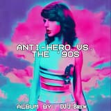 The Anti‐Hero Sign (Taylor Swift vs. Ace of Base)