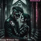 Being Without You