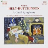 A Christmas Carol Symphony: III. Allegretto (Past three o'clock / Now the holly bears a berry / The holly and the ivy)