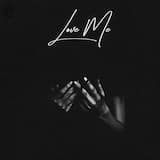 Love Me
