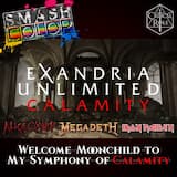 Welcome Moonchild to My Symphony of Calamity (Alice Cooper vs. Megadeth vs. Iron Maiden vs. ExU: Calamity Theme)