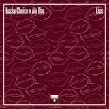 Lips (Club Mix)