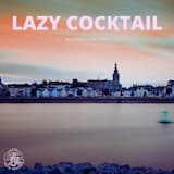 Lazy Cocktail