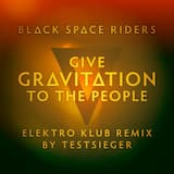 Give Gravitation to the People (Elektro‐Klub‐Remix)