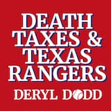 Death, Taxes, And Texas Rangers